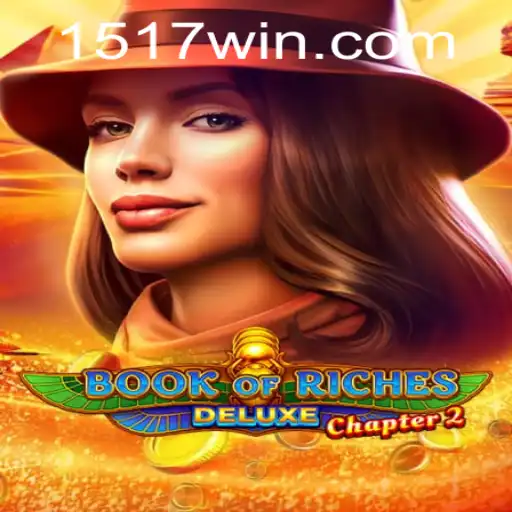 Book of Riches Deluxe Chapter 2: Explorando a Aventura e Estratégias de Jogo